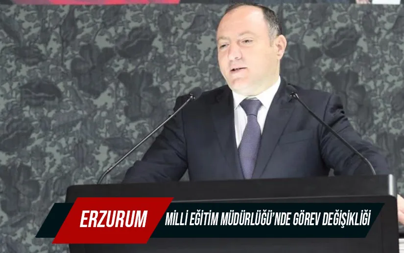 Milli Eğitim Müdürlüğü’nde görev değişikliği